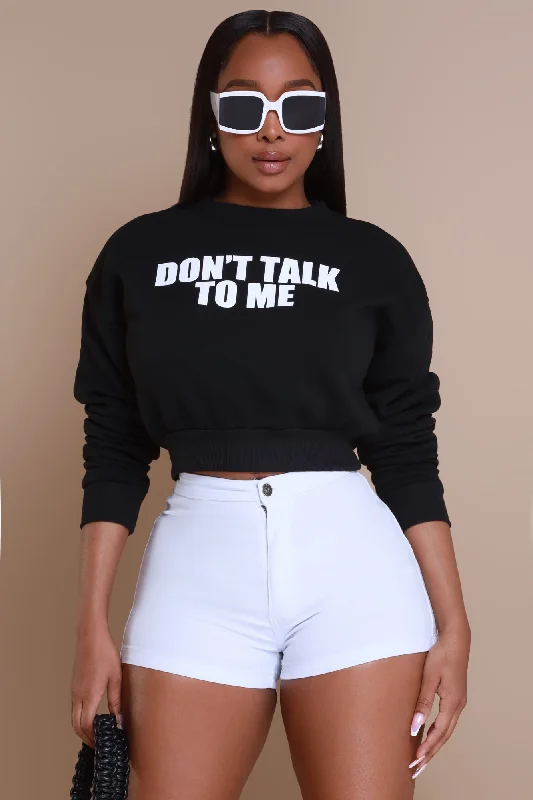 Don't Talk Graphic Crewneck Sweatshirt - Black